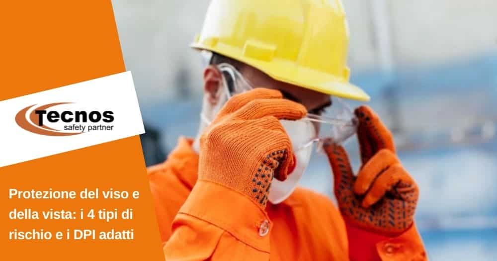 Protezione del viso e della vista: i 4 tipi di rischio e i DPI  adatti 